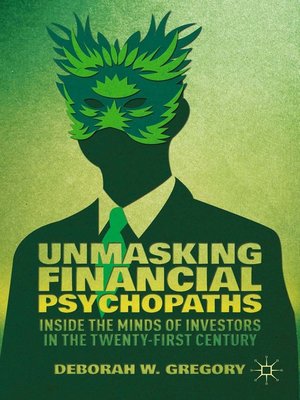 cover image of Unmasking Financial Psychopaths